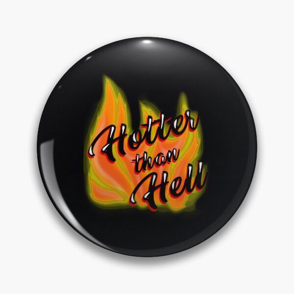 Item preview, Hotter Than Hell Tee  	 designed and sold by sduucvpkmwz65.