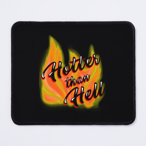 Item preview, Hotter Than Hell Tee designed and sold by sduucvpkmwz65.