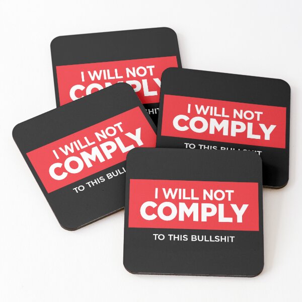 Item preview, I will not COMPLY - Patriot Rebellion on Tyranny designed and sold by -Koleidescope.
