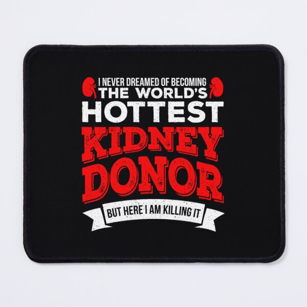 Item preview, Hottest Kidney Donor Organ Transplant Surgery designed and sold by sduucvpkmwz65.