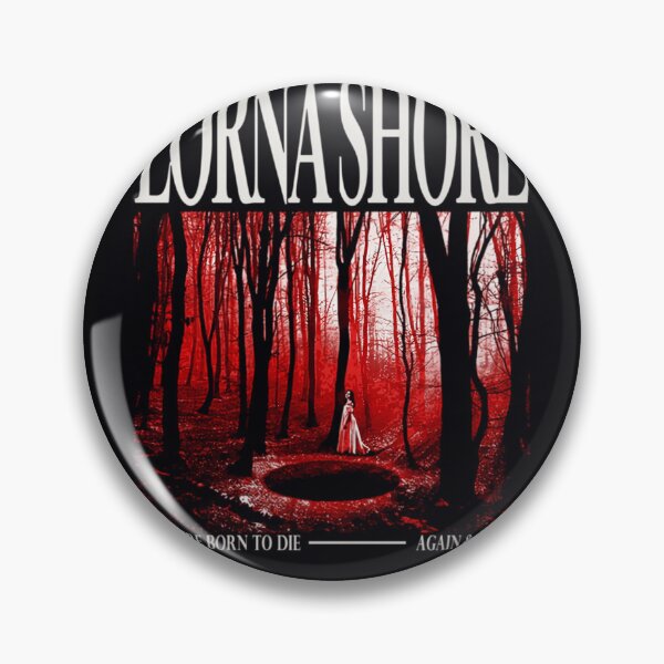 Item preview, Lorna Shore Born to Die  	 designed and sold by vwpypsptlmp54.