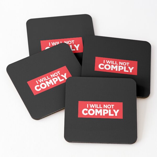 Item preview, I will not COMPLY - Patriot Rebellion on Tyranny 2 designed and sold by -Koleidescope.