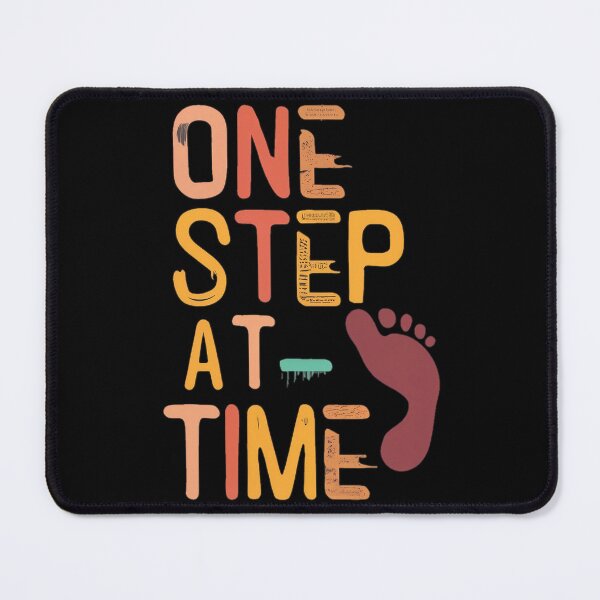 Item preview, One Step at a Time designed and sold by ShounenGifts.