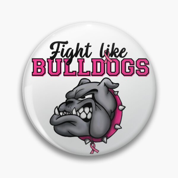 Item preview, Fight like Bulldogs | Breast Cancer Pink Out designed and sold by kelzp9.