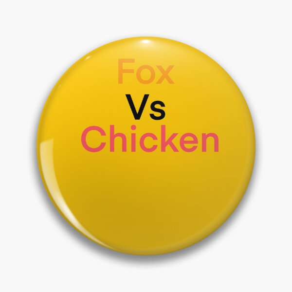 Item preview, A big screen with the words Fox verses Chicken. designed and sold by lukesubbby.