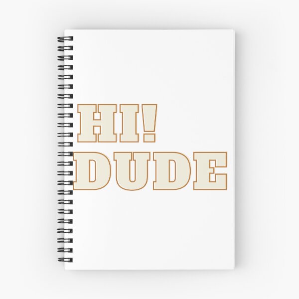 Item preview, Hi dude T-shirt and sticker  designed and sold by Sunnyart-corner.