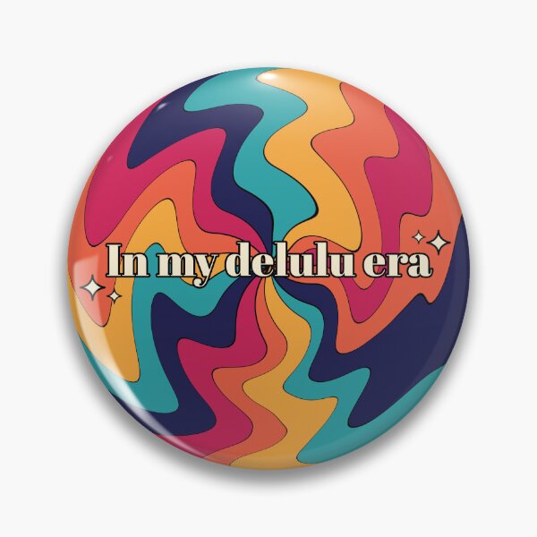 Item preview, in my delulu era - colorful designed and sold by HaveFun-Design.