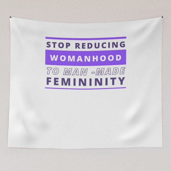 Item preview, Stop Reducing 	hood to Man Made Femininity - Feminist Design  	 designed and sold by yqeduqtb28.