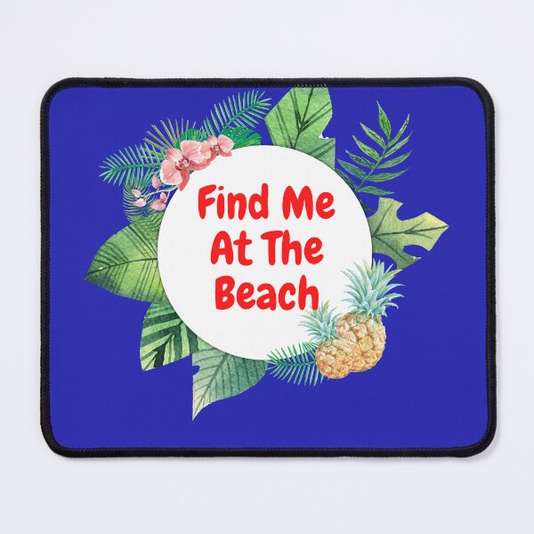 Item preview, Find Me At The Beach designed and sold by Built After 5.
