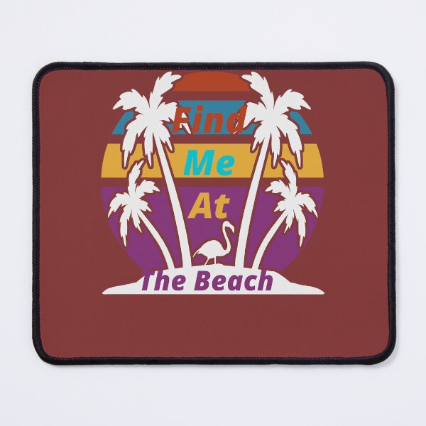 Item preview, Find Me At The Beach designed and sold by Built After 5.