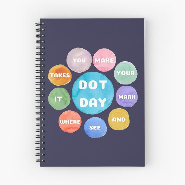 Item preview, Make your mark and see where it takes you. happy international dot day 2023 designed and sold by Aesthetic-Verse.