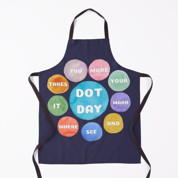 Item preview, Make your mark and see where it takes you. happy international dot day 2023 designed and sold by Aesthetic-Verse.