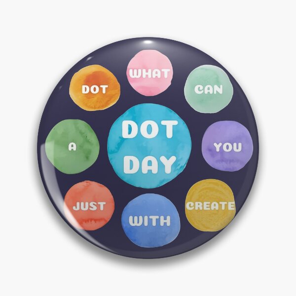 Item preview, What can you create with just a dot. happy international dot day 2023 designed and sold by Aesthetic-Verse.