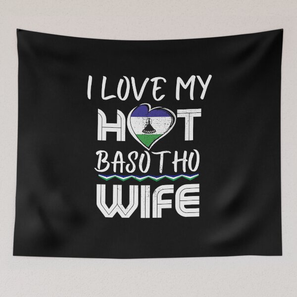 Item preview, I Love My Hot Basotho Wife Lesotho Husband designed and sold by Furahisha.