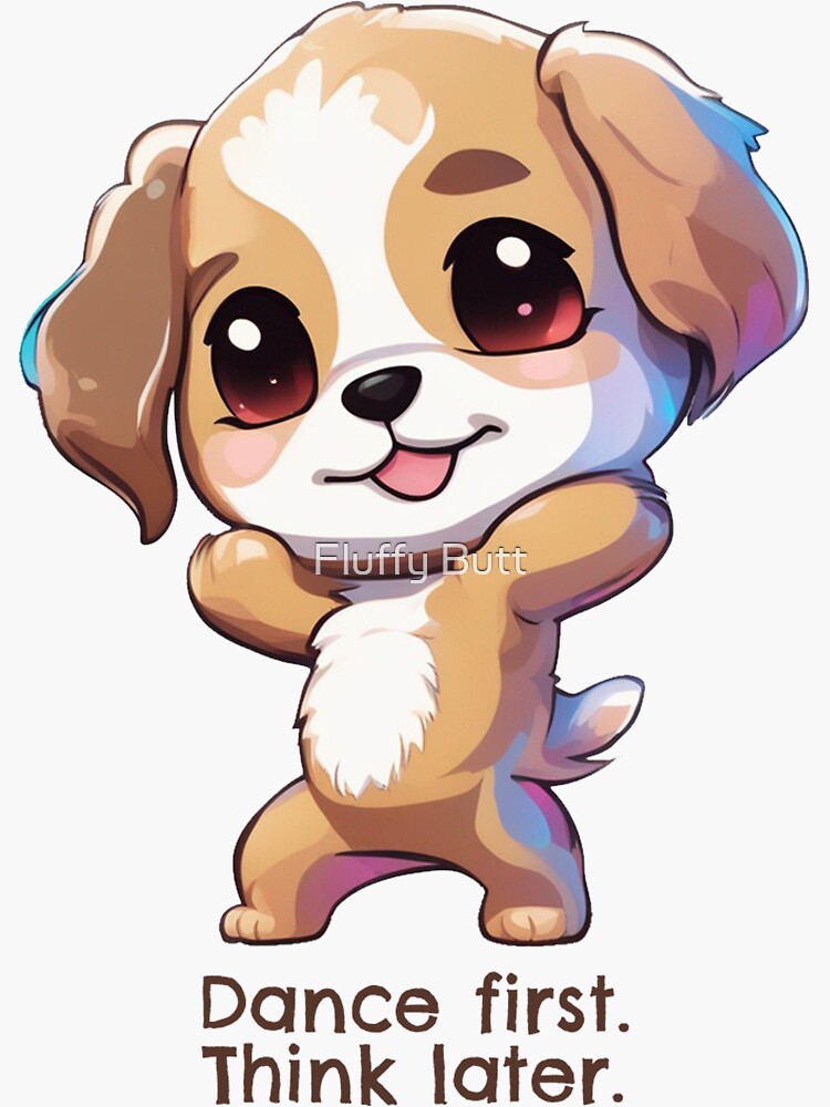 Thumbnail 3 of 3, Sticker, Dancing Puppy "Dance first. Think later." designed and sold by Vtraveling.