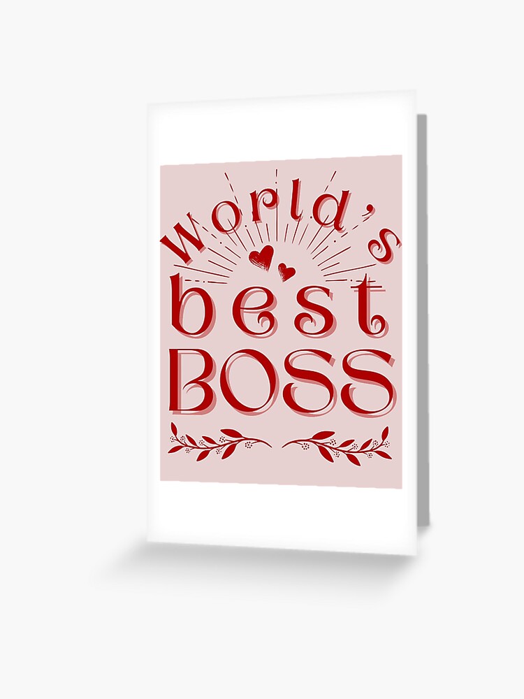 world-s-best-boss-red-cursive-print-for-your-boss-greeting-card-for-sale-by-smitzprints-redbubble for Best Boss Card Printable Free World's best boss - red cursive print for your boss
