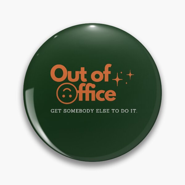 Item preview, out of office meme, 9-5 working life , working class daily life, holiday vacation meme get somebody else to do it designed and sold by YOURTHINGZ.