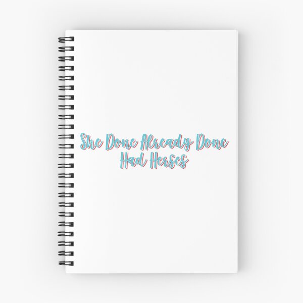 Item preview, She Done Already Done Had Herses, RuPaul, Drag Race, RuPaul Catchphrases, Drag Queens, RuPaul Drag Race, designed and sold by Henrylizarraga.