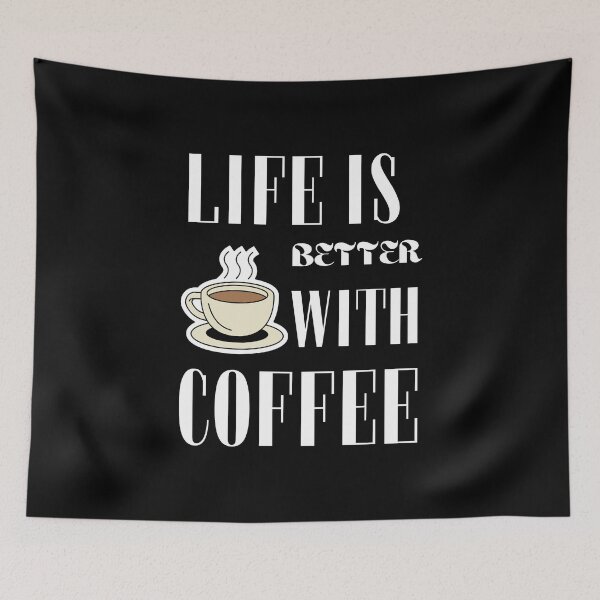 Item preview, Life is better with coffee designed and sold by WickyWildLife.