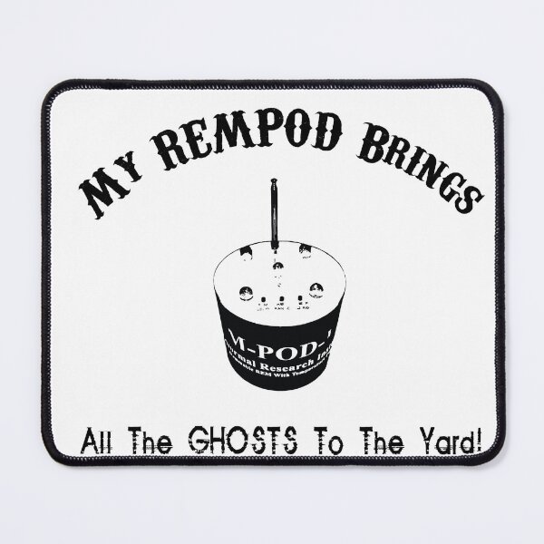 Item preview, My REMPOD Brings all the Ghosts to the Yard! designed and sold by alienmilkshake.