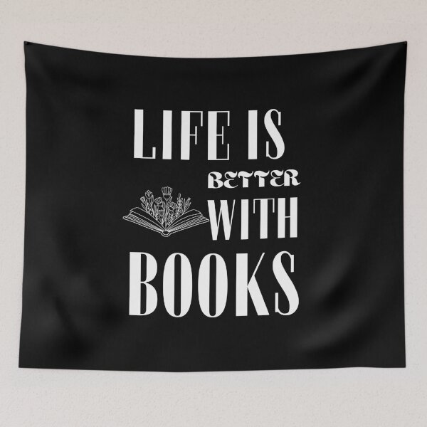 Item preview, Life is better with books designed and sold by WickyWildLife.
