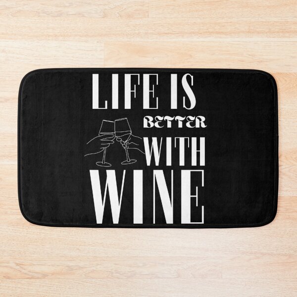 Item preview, Life is better with wine designed and sold by WickyWildLife.