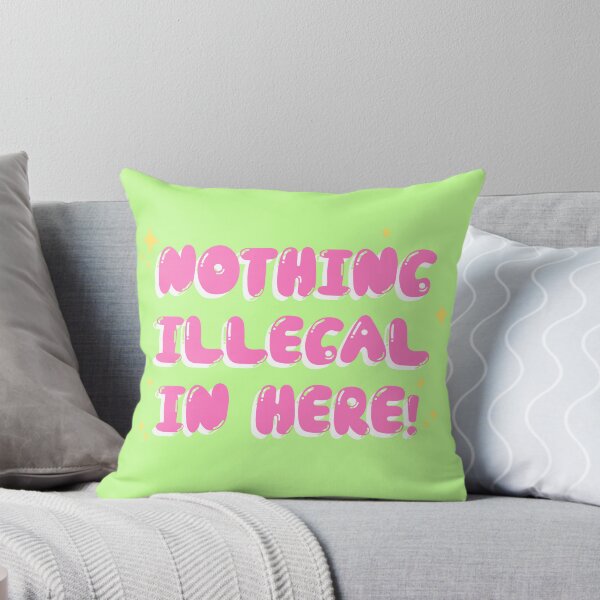 Item preview, Nothing illegal in here designed and sold by All That Jazz Store.