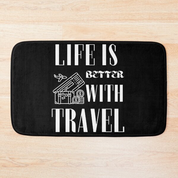 Item preview, Life is better with travel designed and sold by WickyWildLife.