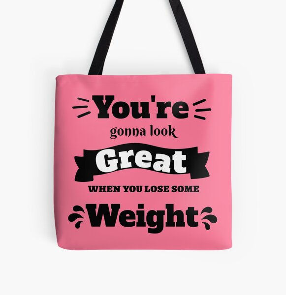 LOSE WEIGHT BAG