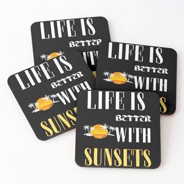 Item preview, Life is better with sunsets designed and sold by WickyWildLife.