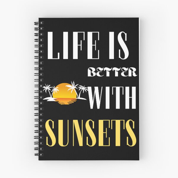 Item preview, Life is better with sunsets designed and sold by WickyWildLife.