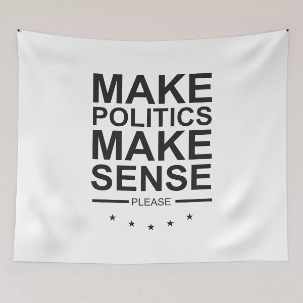 Item preview, Make politics make sense designed and sold by Politics-Corner.