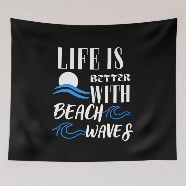 Item preview, Life is better with beach waves designed and sold by WickyWildLife.
