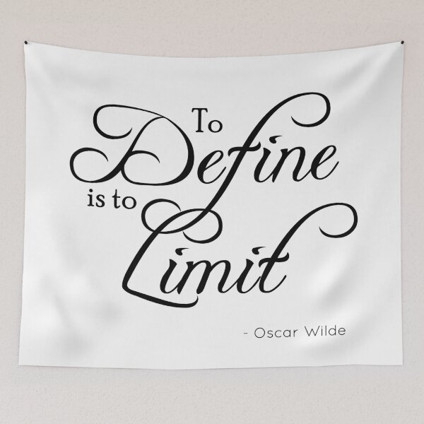 Item preview, To Define is to Limit - Oscar Wilde quote from The Picture of Dorian Gray designed and sold by BehaveBookishly.