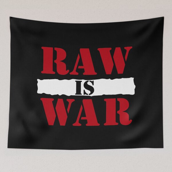 Item preview, RAW IS WAR designed and sold by MangaCortaTees.