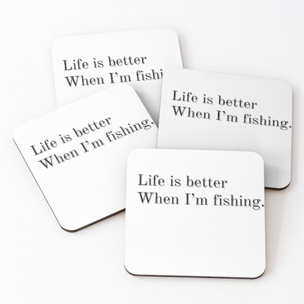 Item preview, LIFE IS BETTER WHEN I'M FISHING. FUNNY GIFTS FOR ANGLERS designed and sold by light-artist.