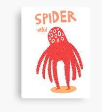 A spider man? Canvas Print