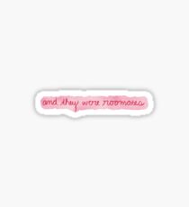 And They Were Roomates (vine) Sticker