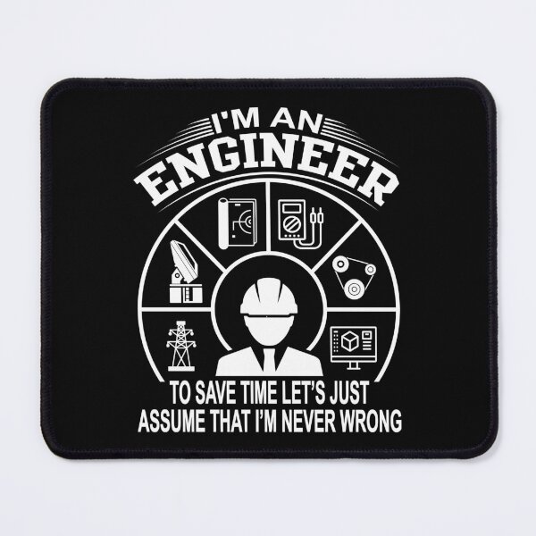 Item preview, I'm An Engineer To Save Time Let's Assume I'm Always Right designed and sold by jingdomdesgine.
