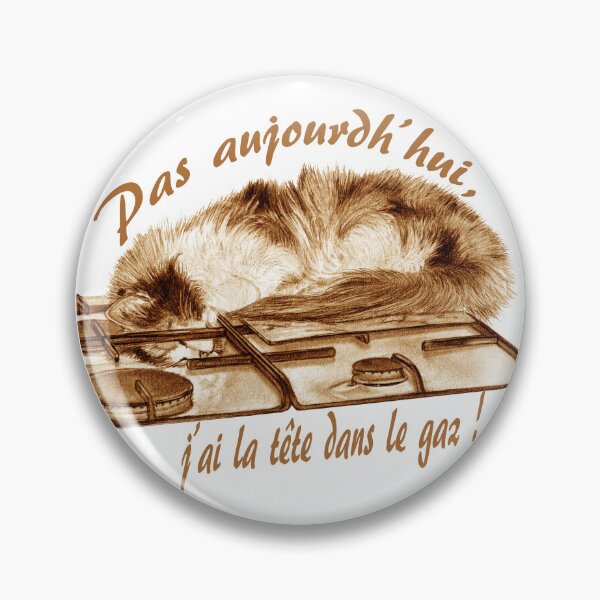 Item preview, Tricolor cat, head in the gas - brown colorized version, text in French designed and sold by SylvieG18.