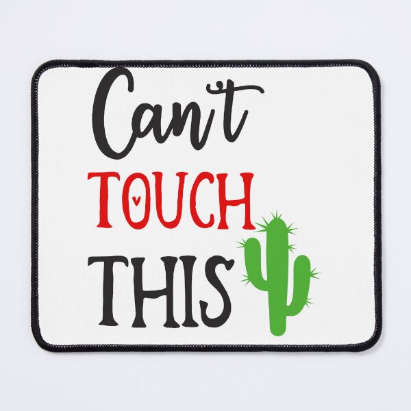 Item preview, Can t touch this - cactus Design designed and sold by Studio-Pixel.