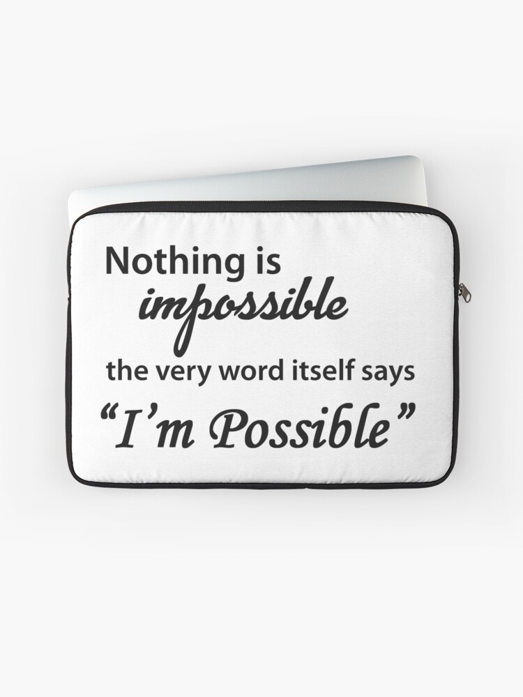 Inspirational Gifts for Women & Men - Nothing is Impossible The