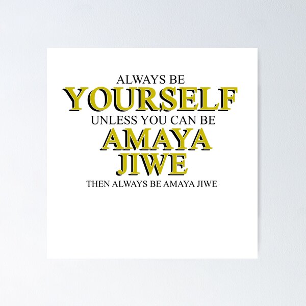 Item preview, Always be AMAYA JIWE designed and sold by october-lady.