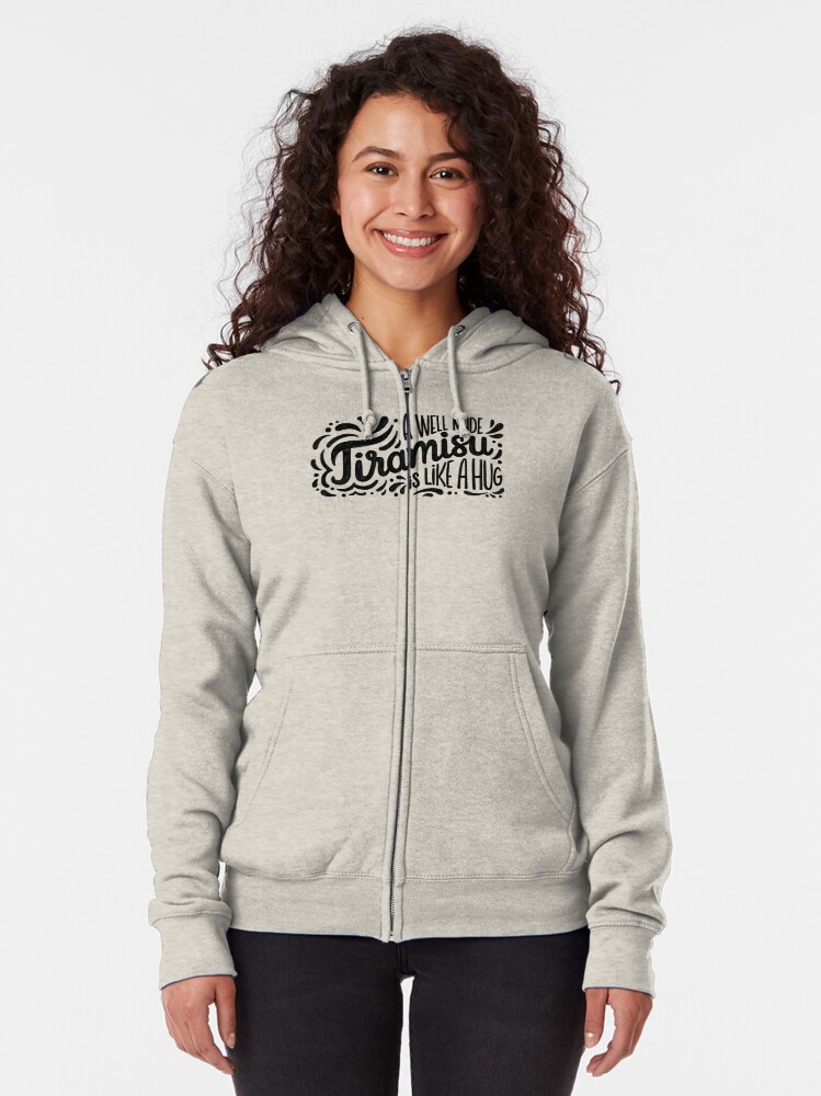Alternate view of Tiramisu is like a hug - Hand calligraphy art Zipped Hoodie
