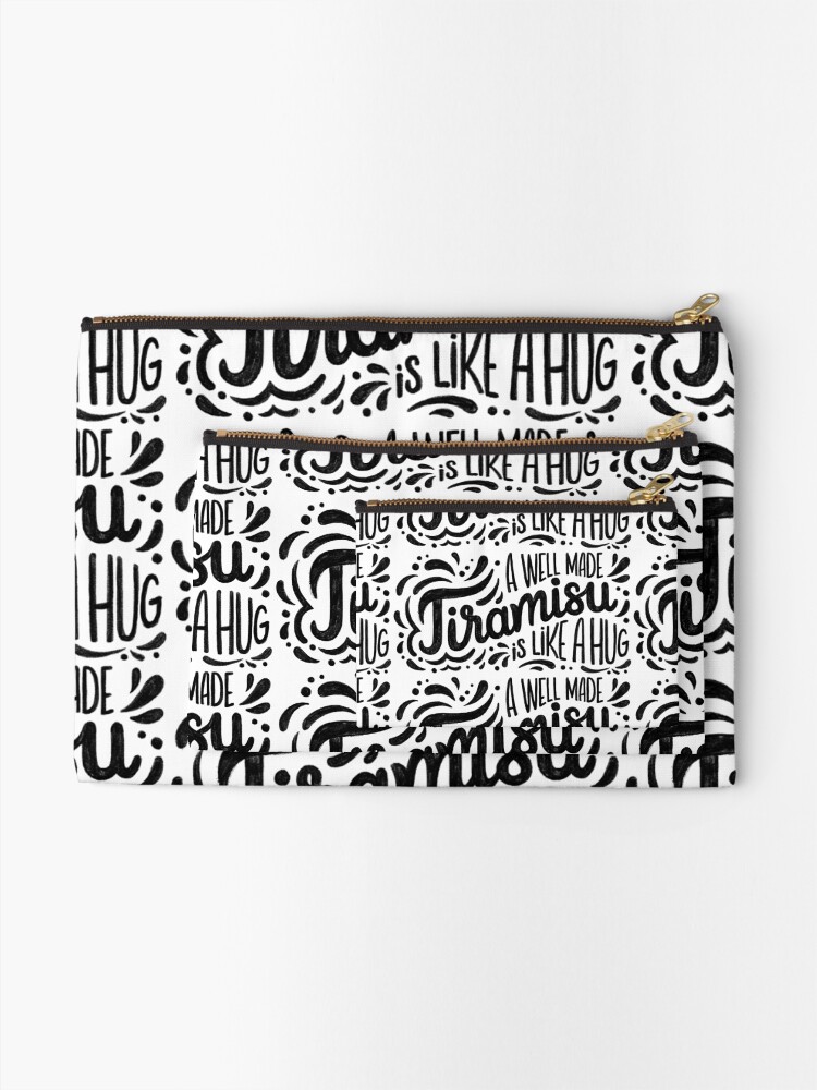 Alternate view of Tiramisu is like a hug - Hand calligraphy art Zipper Pouch
