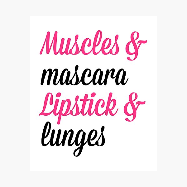 Item preview, Muscles & Mascara Gym Quote designed and sold by quarantine81.