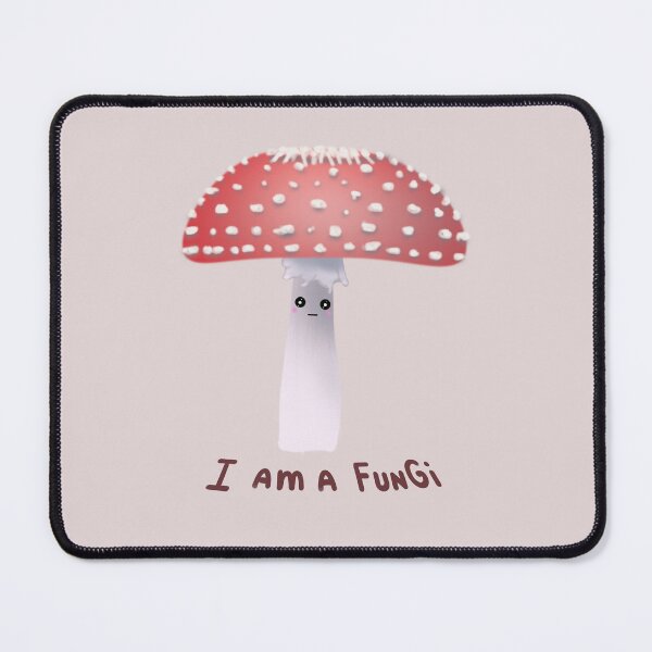 Item preview, I am a Fungi designed and sold by ShinyGuava.