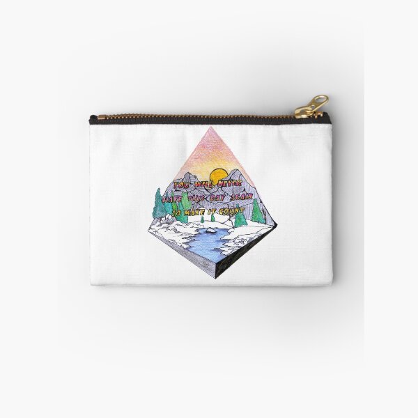 Item preview, You Will Never Have This Day Again Make It Count Mountain Art designed and sold by HighArtDesigns.