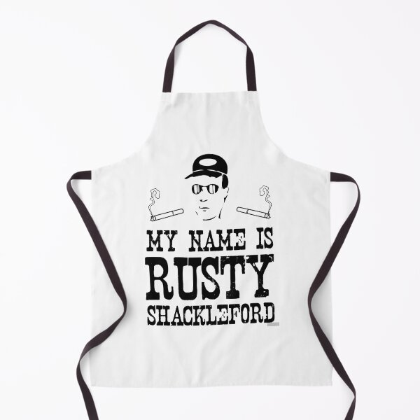 Item preview, My Name is Rusty....Rusty Shackleford designed and sold by oburdette.