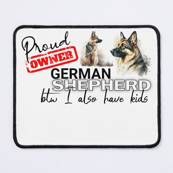 Item preview, Proud Owner German Shepherd and kids funny design designed and sold by mipodbusiness.